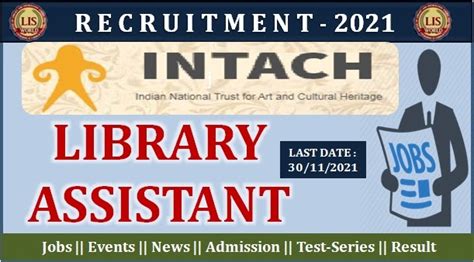 Recruitment for Library Assistant at INTACH Knowledge Centre (IKC ...