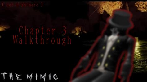 Image result for Mimic Chapter 3 Walkthrough