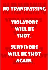 No Transpassing Premium Poster Paper Print - ArtzFolio.com posters ...