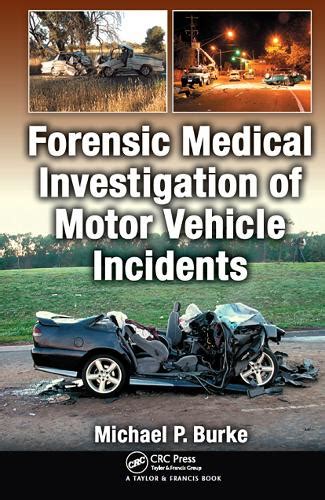 Buy Forensic Medical Investigation of Motor Vehicle Incidents