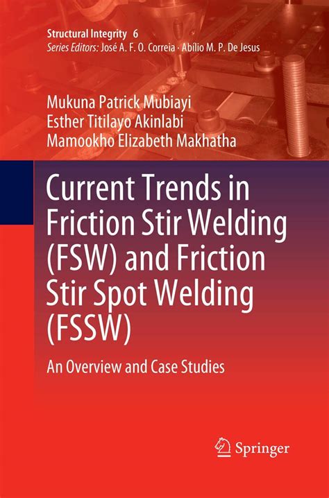 Buy Current Trends in Friction Stir Welding (FSW) and Friction Stir ...