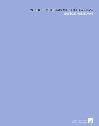Manual of Veterinary Microbiology (1895) : Amazon.in: Books