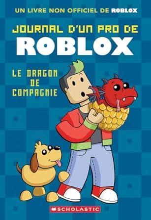 Buy Journal d’un pro de Roblox : N° 2 - Le dragon de compagnie Book ...