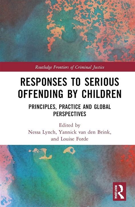 Buy Responses to Serious Offending by Children: Principles, Practice ...