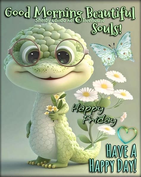 Good Morning Beautiful Souls! Happy Friday Pictures, Photos, and Images ...