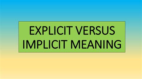 Explicit versus implicit meaning | PPTX