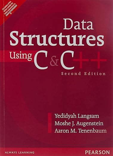 Data Structures Using C and C++ 2e : Langsam / Augenstein / Tenenbaum ...