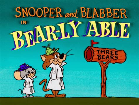 Yowp: Snooper and Blabber — Bear-ly Able