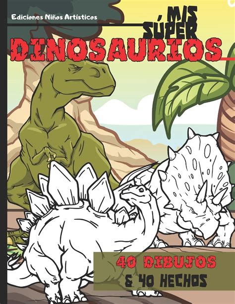 Amazon.in: Buy Mis súper dinosaurios: Grandes dinosaurios para colorear ...