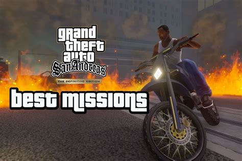 5 best missions in GTA San Andreas Definitive Edition