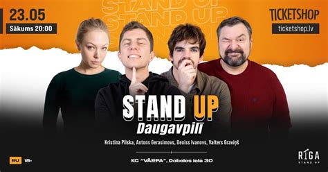 Stand Up Daugavpilī (ru) / 23.05 20:00, Augšdaugavas novada Kultūras ...
