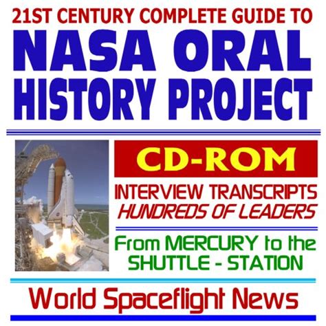 Buy 21st Century Complete Guide to the NASA Oral History Project ...