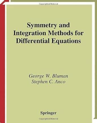 Symmetry and Integration Methods for Differential Equations (Applied ...
