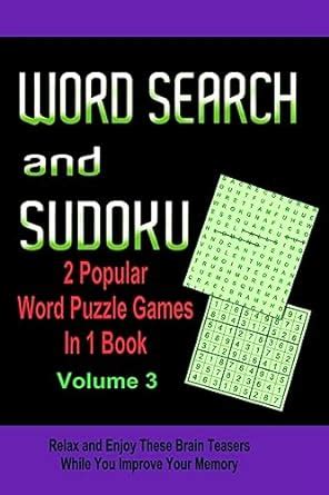 Buy Word Search and Sudoku: 2 Popular Puzzle Games in 1 Book: 3 Book ...