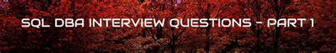 Image result for SQL DBA Interview Questions