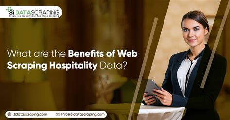 What are the Benefits of Web Scraping Hospitality Data? — Teletype