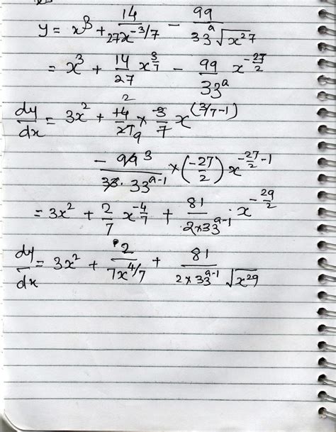 y=x^3 + 14/27x^-3/7-99/33^a√x^27 differentiation - Brainly.in