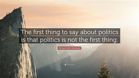 The Main Thing Is the Main Thing Quote Politics 的图像结果