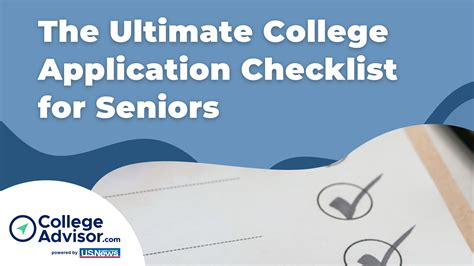 The Ultimate College Application Checklist for Seniors: CollegeAdvisor ...