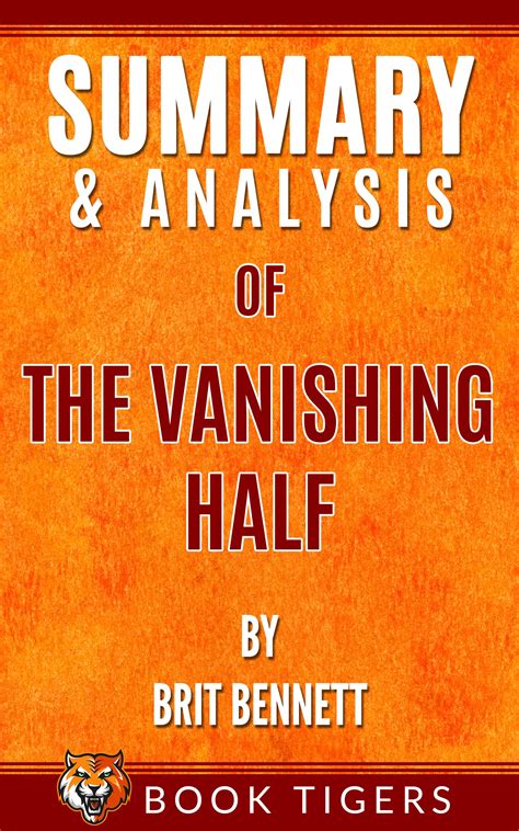 Summary and Analysis of The Vanishing Half by Brit Bennett by Book ...
