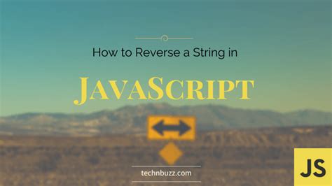 Image result for How to Reverse a String in JavaScript