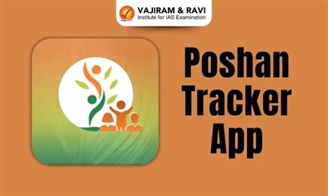 Poshan Tracker App, Objective, Ministry, Latest News