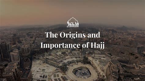 Hajj and Its Deep Islamic Heritage | A Guide for Indian Muslims ...