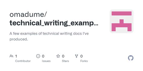 GitHub - omadume/technical_writing_examples: A few examples of technical writing docs I've produced.