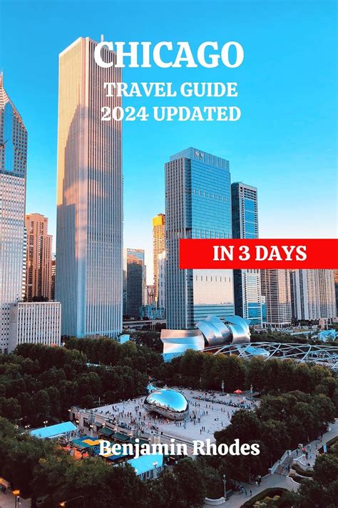 CHICAGO TRAVEL GUIDE 2024 UPDATED: "Discover the best of Chicago ...