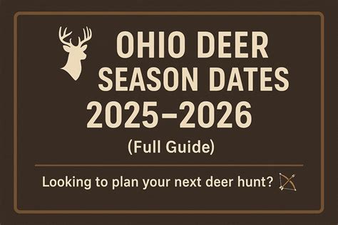 🦌 Ohio Deer Season Dates for 2025–2026 (Full Guide) | Ohio Deer Hunter
