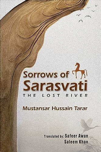 Sorrows of Sarasvati: The Lost River eBook : Hussain Tarar, Mustansar ...