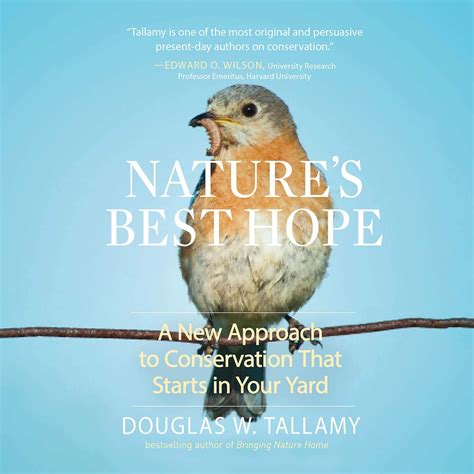Nature's Best Hope: A New Approach to Conservation that Starts in Your ...