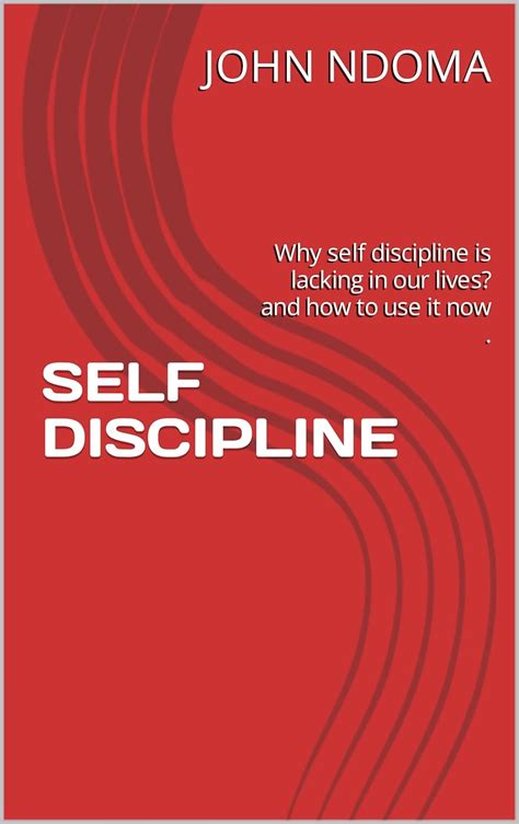 SELF DISCIPLINE eBook : NDOMA, JOHN : Amazon.in: Kindle Store