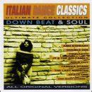 Down Beat & Soul: Italian Dance Classics: Amazon.in: Music}