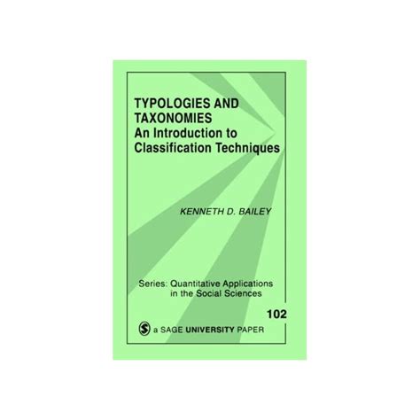 Buy BAILEY: TYPOLOGIES AND TAXONOMIES (PAPER): AN INTRODUCTIONTO ...