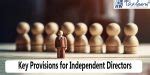 Key Provisions for Independent Directors: Companies Act & SEBI Regulations