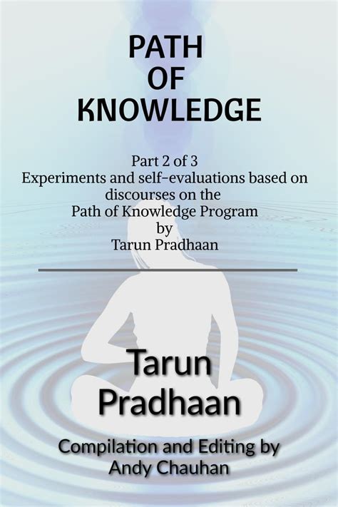 Path of Knowledge Part 2 : Experiments and Self-evaluations for seekers ...