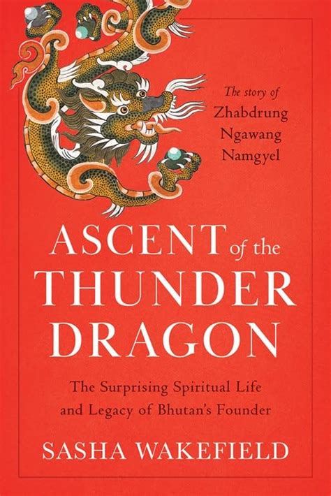 Ascent of the Thunder Dragon – Champaca Bookstore