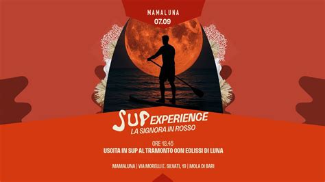 SOLD OUT | SUP Experience - La signora in rosso | Uscita in sup al ...