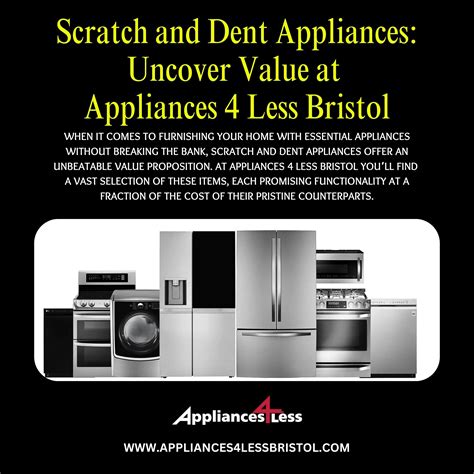 Scratch and Dent Appliances – Appliances 4 Less Bristol CT