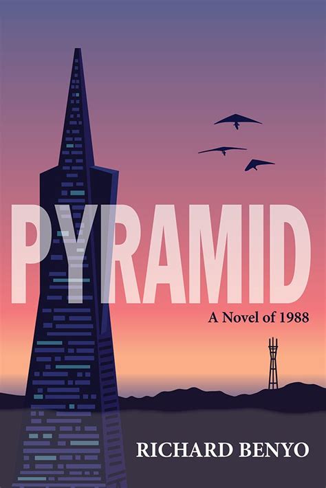 Pyramid: A Novel of 1988 eBook : Benyo, Richard: Amazon.in: Kindle Store