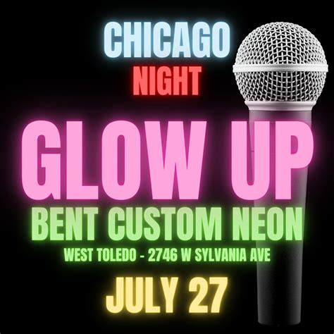 Glow Up: Chicagos Best Comedians in a Neon Gallery, Bent Custom Neon ...