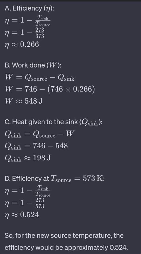 A reversible heat engine working b/n 273k and 373k absorbs 746J of heat ...