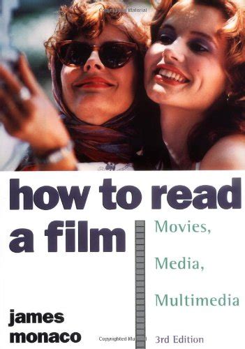 Buy How to Read a Film: The World of Movies, Media, Multimedia ...