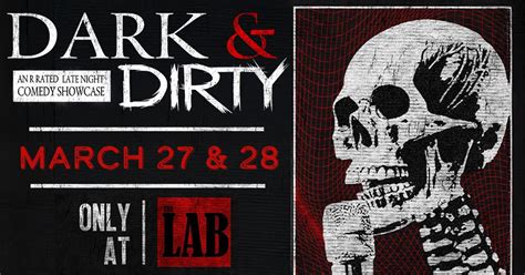 Dark & Dirty Showcase at The Lab at Zanies, 2019 8th Avenue South ...