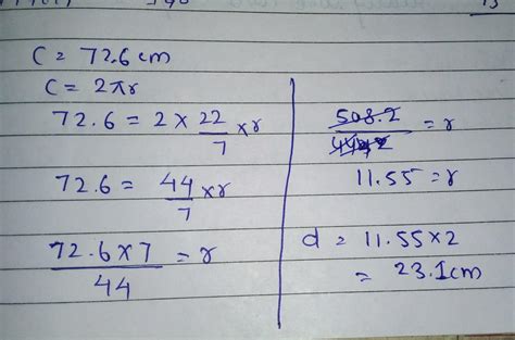 If circumference is 72.6cm than what will be the Radius and Diameter ...