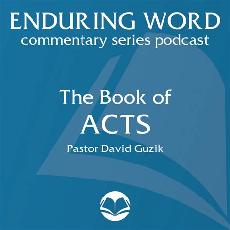 Acts 17:1-15 - Turning the World Upside Down - Enduring Word Media Server