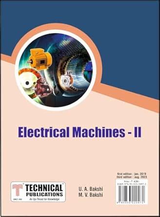 Electrical Machines – II : U. A. Bakshi, M. V. Bakshi, Technical ...