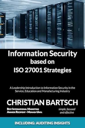 Information Security based on ISO 27001 Strategies: A Leadership ...