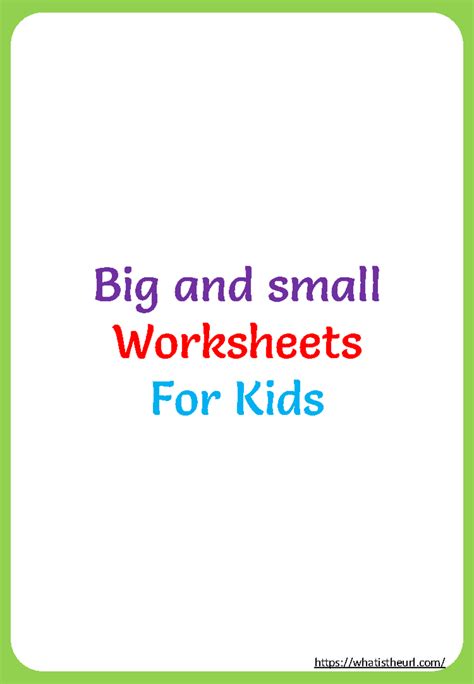 Printable finding big and small objects charts and worksheets - M.Sc ...
